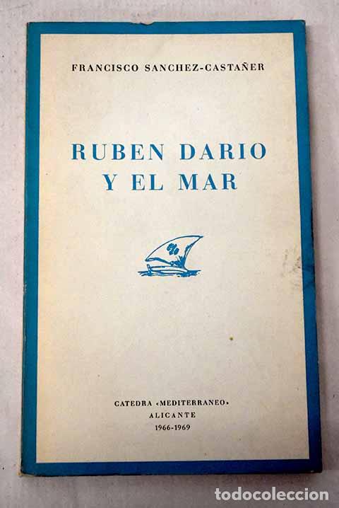 Libros: Estudios mediterr&aacute;neos: Rub&eacute;n Dar&iacute;o y Salvador Rueda.- S&aacute;nchez-Casta&ntilde;er, Francisco