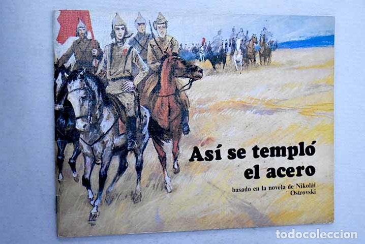 Livres: As&iacute; se templ&oacute; el acero