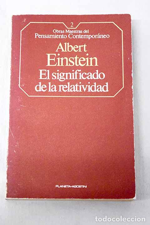 Livres: Sobre la teor&iacute;a especial y la teor&iacute;a general de la relatividad: El significado de la relatividad