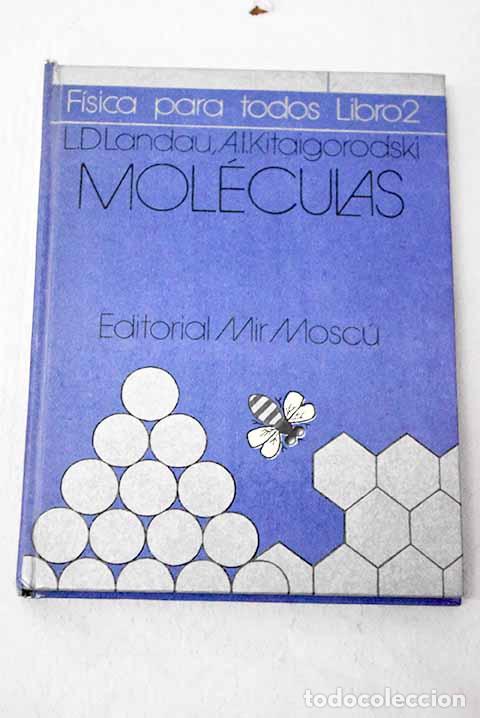 books: Mol&eacute;culas: Landau, L. D..- Landau, L. D.