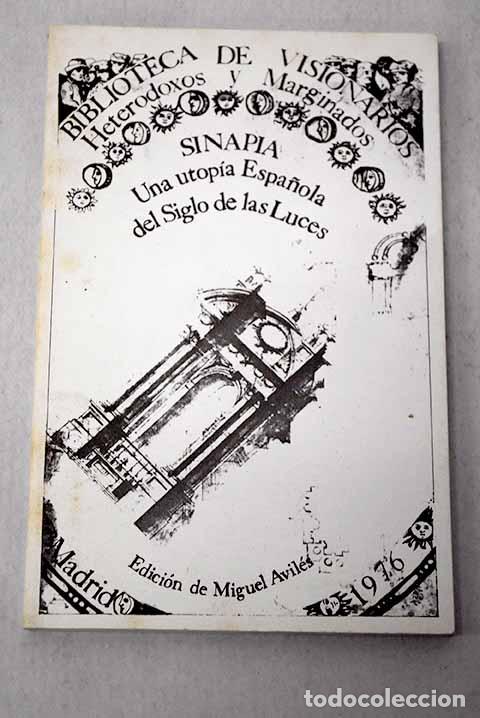 books: Sinapia: una utop&iacute;a espa&ntilde;ola del siglo de las luces.- Avil&eacute;s Fern&aacute;ndez, Miguel