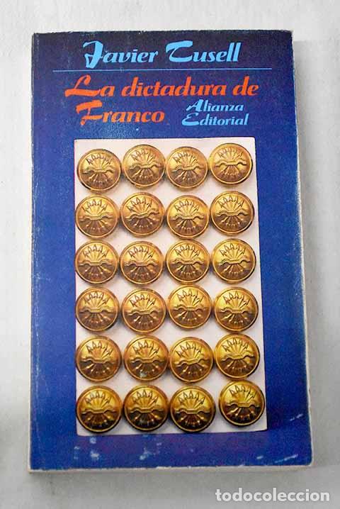 books: La dictadura de Franco.- Tusell, Javier