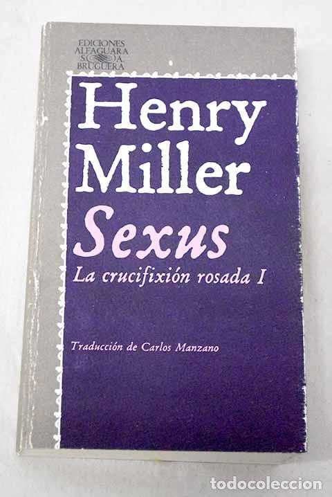 Livros em segunda m&atilde;o: Sexus: Miller, Henry.- Miller, Henry