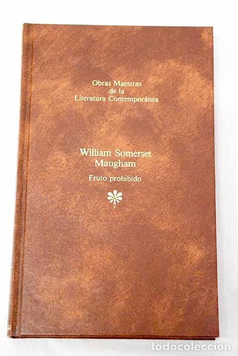 Livros em segunda m&atilde;o: Fruto prohibido: Maugham, William Somerset.- Maugham, William Somerset