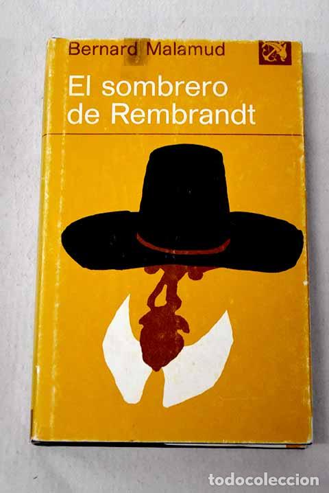 Livros em segunda m&atilde;o: El sombrero de Rembrandt.- Malamud, Bernard