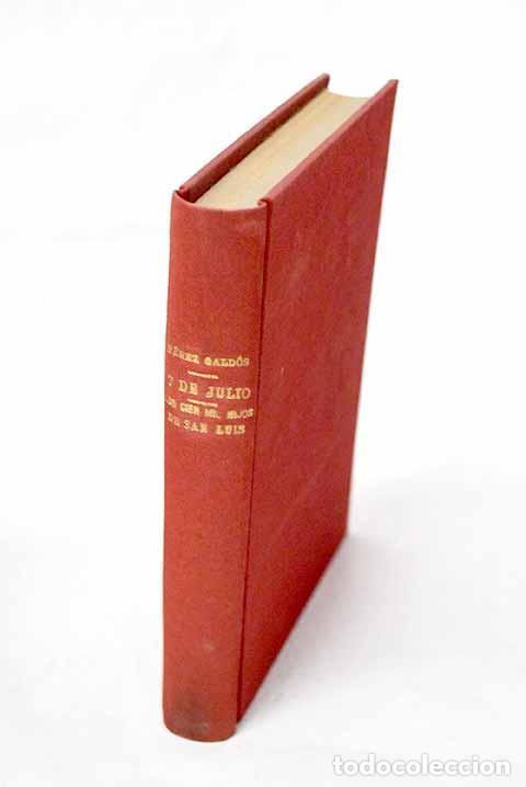 Livros em segunda m&atilde;o: 7 de julio ; Los 100.000 hijos de San Luis.- P&eacute;rez Gald&oacute;s, Benito