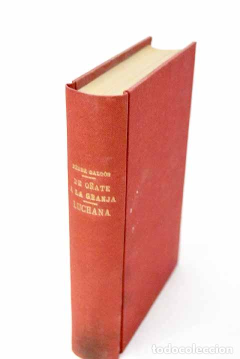 Livros em segunda m&atilde;o: De O&ntilde;ate a la granja ; Luchana.- P&eacute;rez Gald&oacute;s, Benito