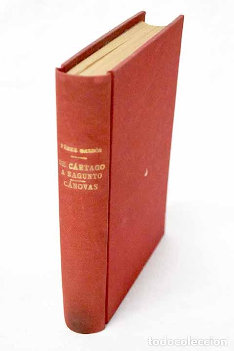 B&uuml;cher: De Cartago a Sagunto ; C&aacute;novas.- P&eacute;rez Gald&oacute;s, Benito