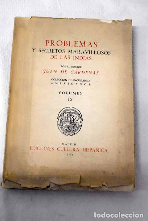 Libros: Problemas y secretos maravillosos de las Indias.- C&aacute;rdenas, Juan de