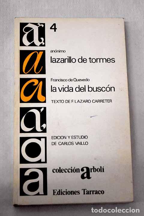 Libros: La vida de Lazarillo de Tormes y de sus fortunas y adversidades