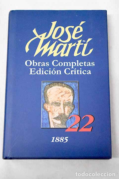 Libros: Obras completas, n&uacute;mero 22.- Mart&iacute;, Jos&eacute;