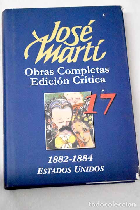 Libros: Obras completas, n&uacute;mero 17.- Mart&iacute;, Jos&eacute;