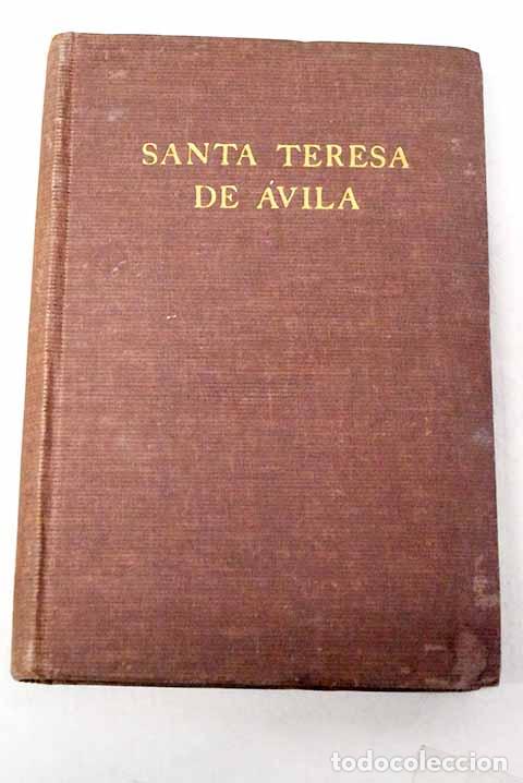 Libros: Santa Teresa de Avila.- Walsh, William Thomas