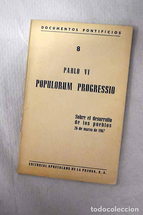 B&uuml;cher: Carta enc&iacute;clica de su Santidad el Papa Pablo VI: sobre el desarrollo de los pueblos