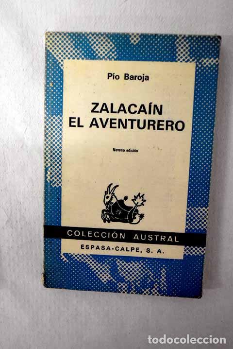 Libros: Zalaca&iacute;n el aventurero: historia de las buenas andanzas y fortunas de Mart&iacute;n Zalaca&iacute;n de Urb&iacute;a