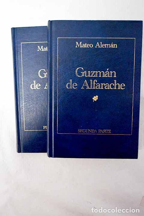 Libros: Guzm&aacute;n de Alfarache: Alem&aacute;n, Mateo.- Alem&aacute;n, Mateo