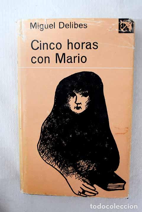 Livres: Cinco horas con Mario.- Delibes, Miguel