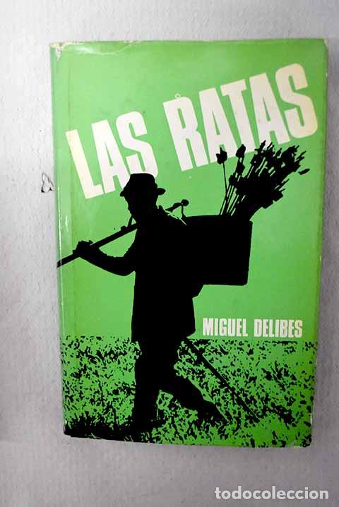 Livres: Las ratas: Delibes, Miguel.- Delibes, Miguel