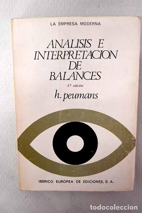 Libros: An&aacute;lisis e interpretaci&oacute;n de balances.- Peumans, Herman