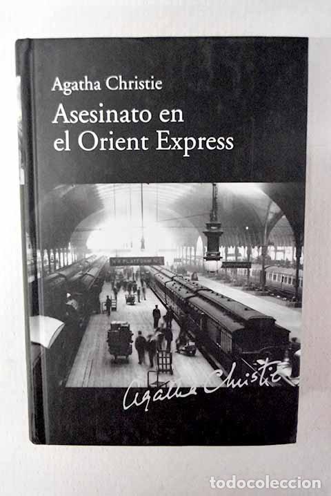 Libros: Asesinato en el Orient Express.- Christie, Agatha