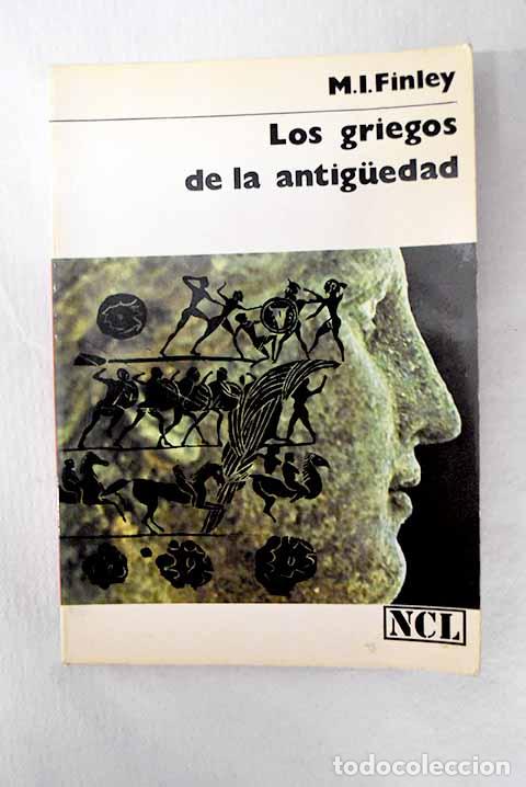 Livros em segunda m&atilde;o: Los griegos de la antiguedad.- Finley, Moses I.
