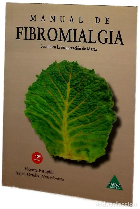 Livros em segunda m&atilde;o: Manual de fibromialgia basado en la recuperaci&oacute;n de Marta
