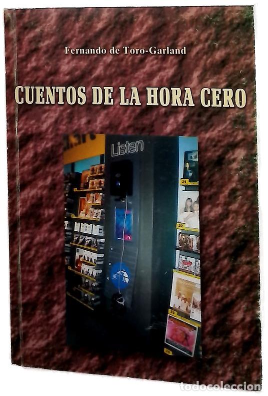 Livros em segunda m&atilde;o: Cuentos de la hora cero - Toro Garland, Fernando de