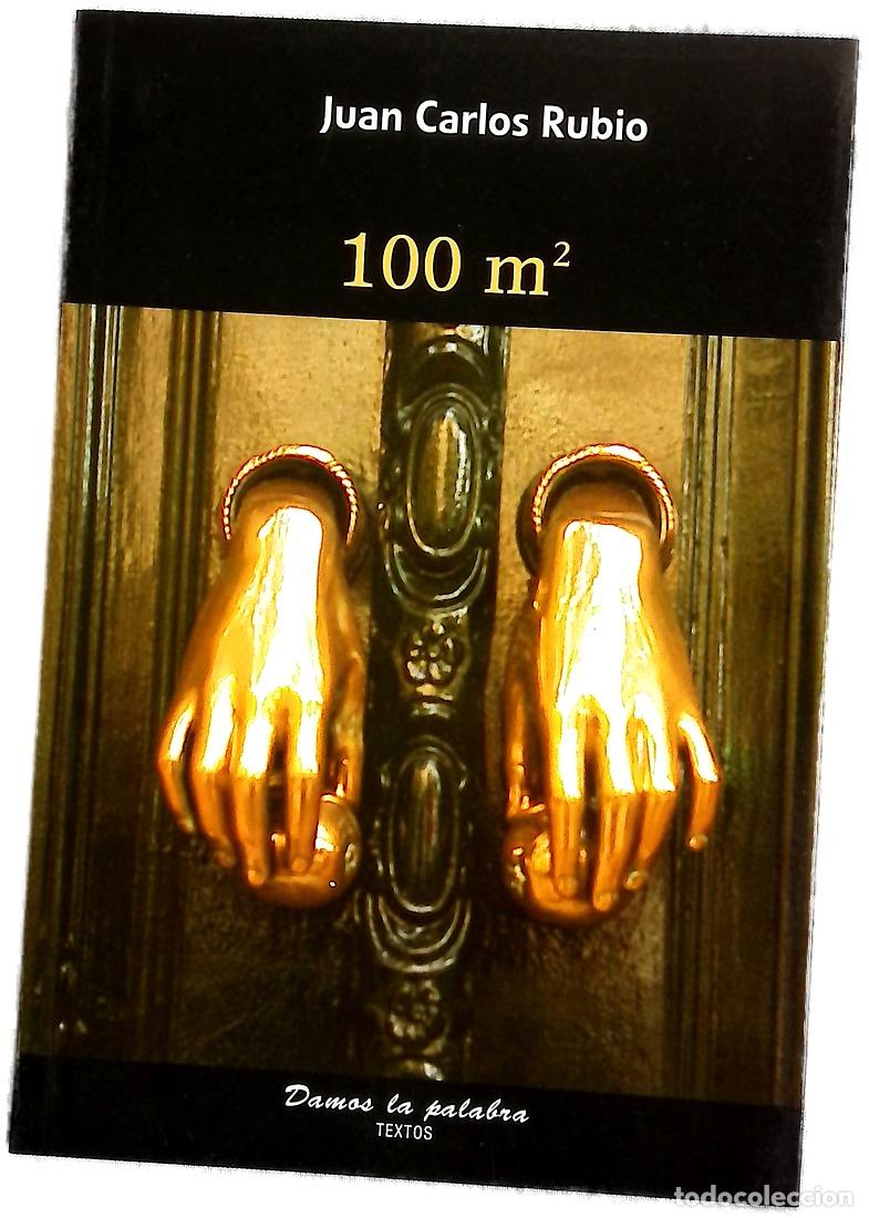 Libri di seconda mano: 100 m2 - Rubio, Juan Carlos