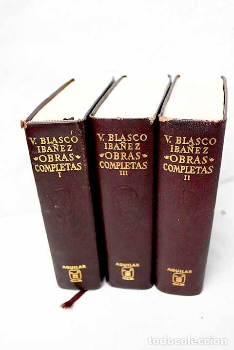 Libros: Obras completas: con una nota biobibliogr&aacute;fica.- Blasco Ib&aacute;&ntilde;ez, Vicente