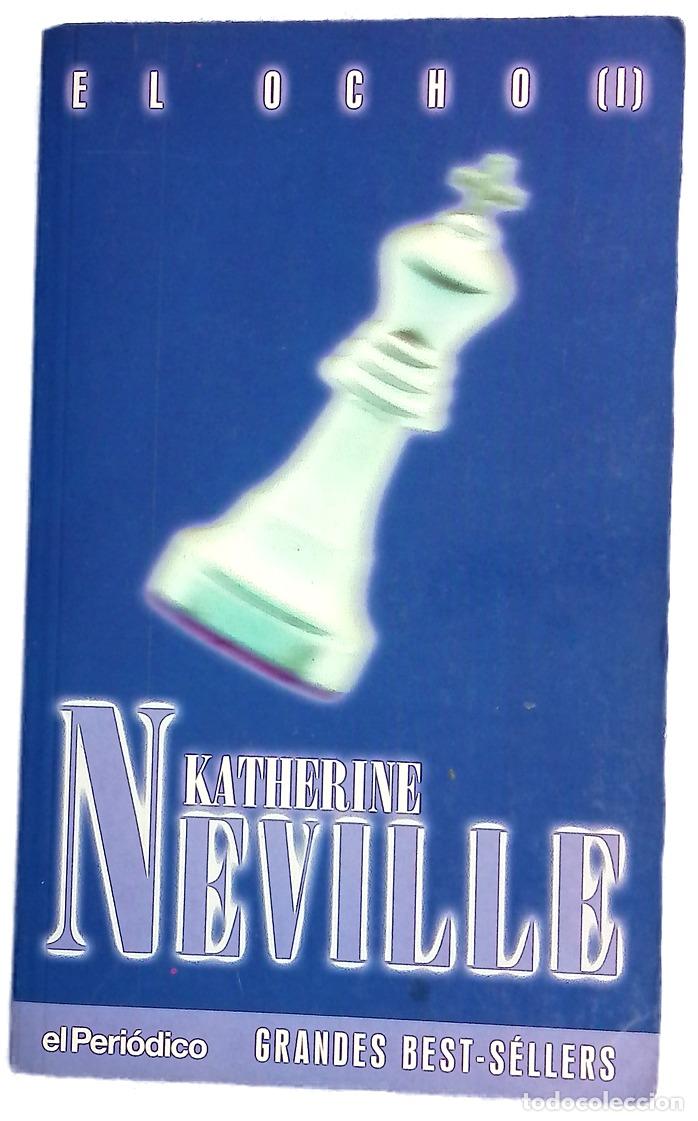 Libros: El ocho - Neville, Katherine