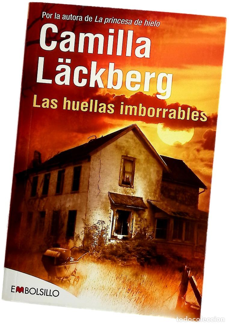 Libros: Las huellas imborrables - L&auml;ckberg, Camilla; Montes Cano, Carmen