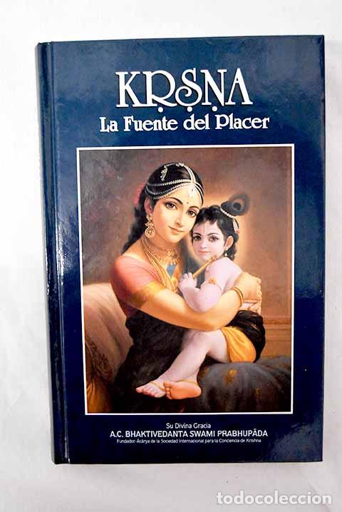 Livros em segunda m&atilde;o: KRSNA: la fuente del placer.- Swami Prabhupada, Bhaktivedanta