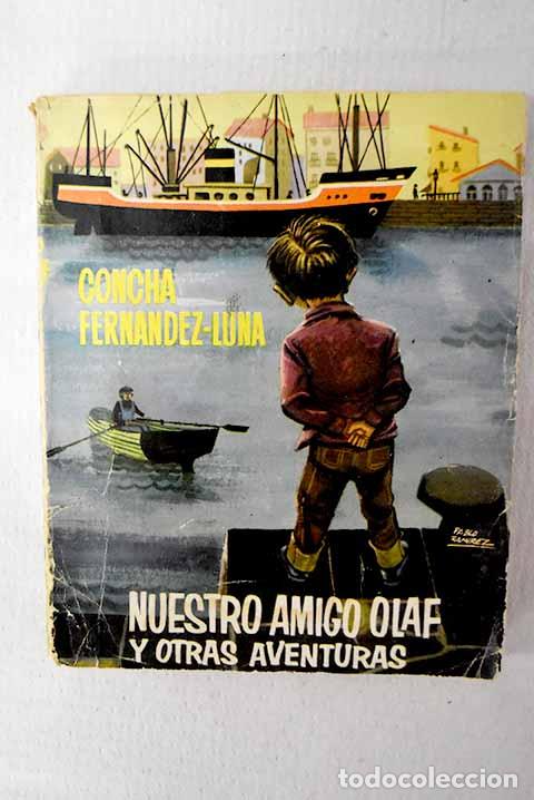 Livros em segunda m&atilde;o: Nuestro amigo Olaf y otras aventuras.- Fern&aacute;ndez-Luna, Concepci&oacute;n