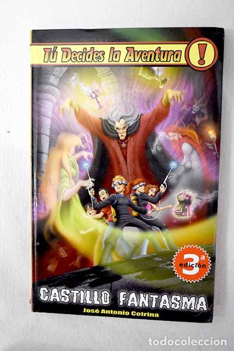 Libros: Castillo fantasma: Cotrina, Jos&eacute; Antonio.- Cotrina, Jos&eacute; Antonio