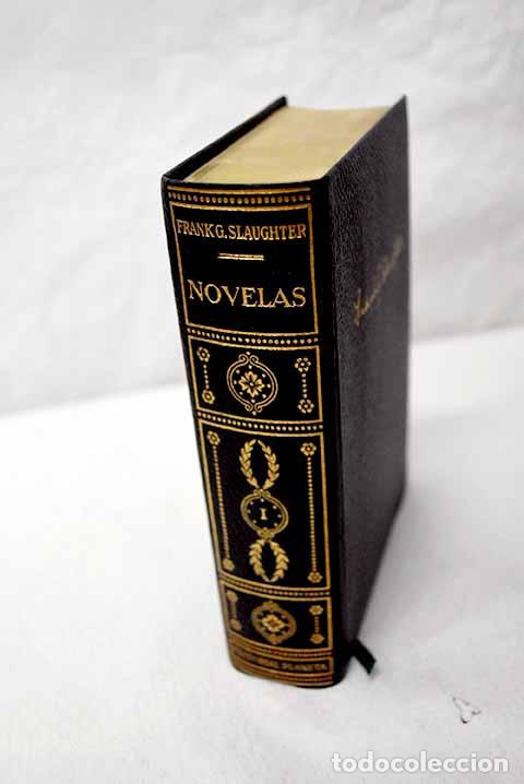 Libros: Novelas, tomo I: Slaughter, Frank G..- Slaughter, Frank G.