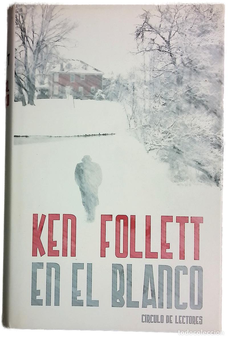 Libros: En el blanco - Follett, Ken