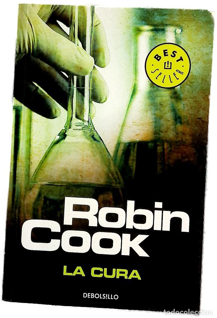 Libros: La cura - Cook, Robin; Murillo, Eduardo G