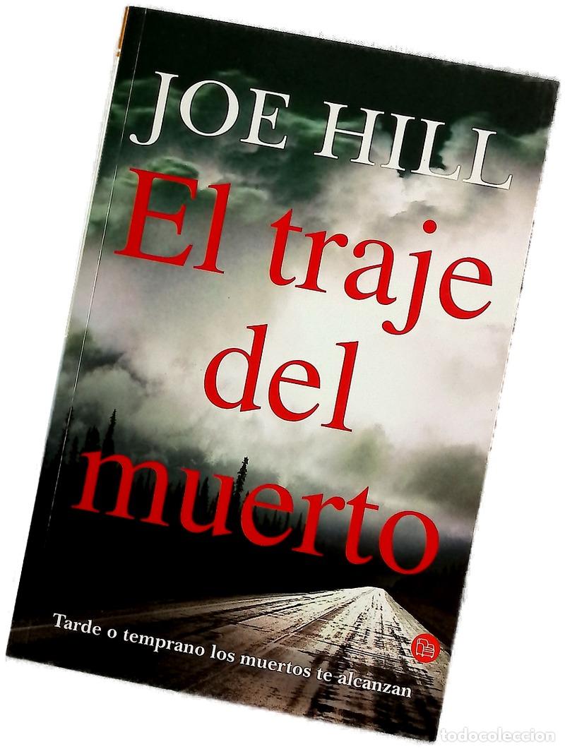 Libros: El traje del muerto tarde o temprano los muertos te alcanzan