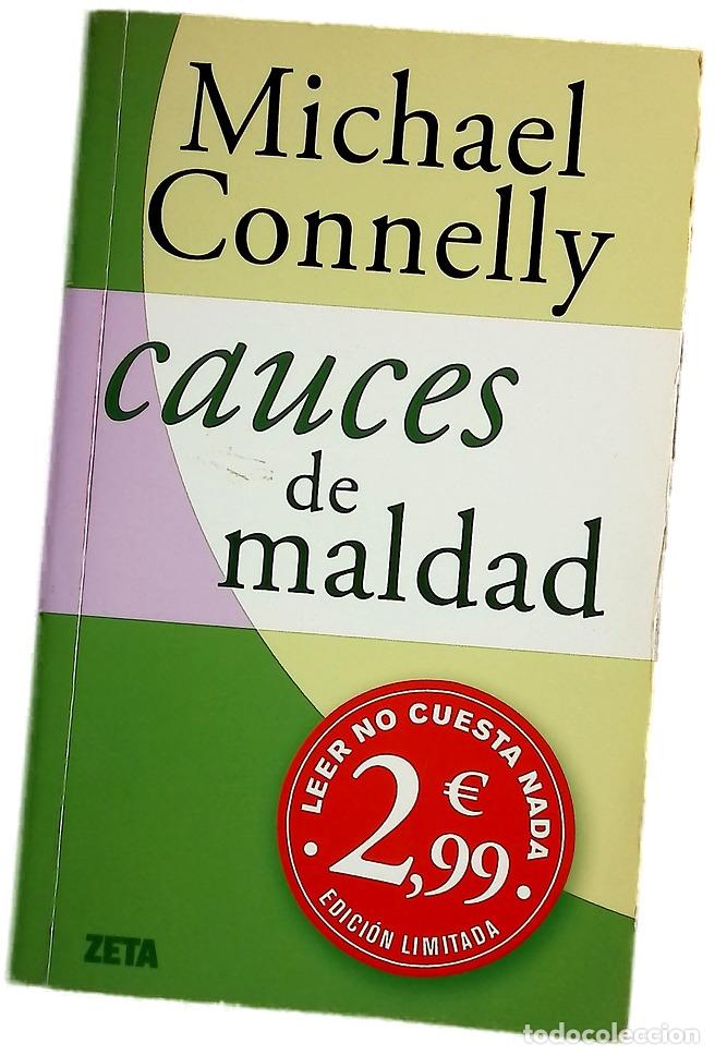 Libros: Cauces de maldad - Connelly, Michael; Guerrero, Javier