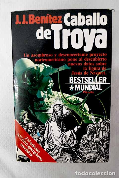 Libros: Caballo de Troya: Ben&iacute;tez, J. J..- Ben&iacute;tez, J. J.