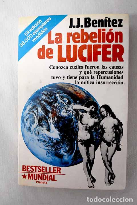 Libros: La rebeli&oacute;n de Lucifer.- Ben&iacute;tez, J. J.