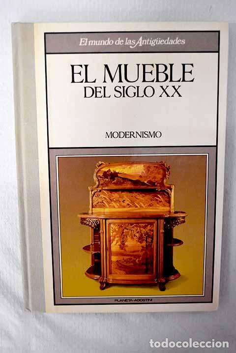 Libros: El mueble del siglo XX: Modernismo