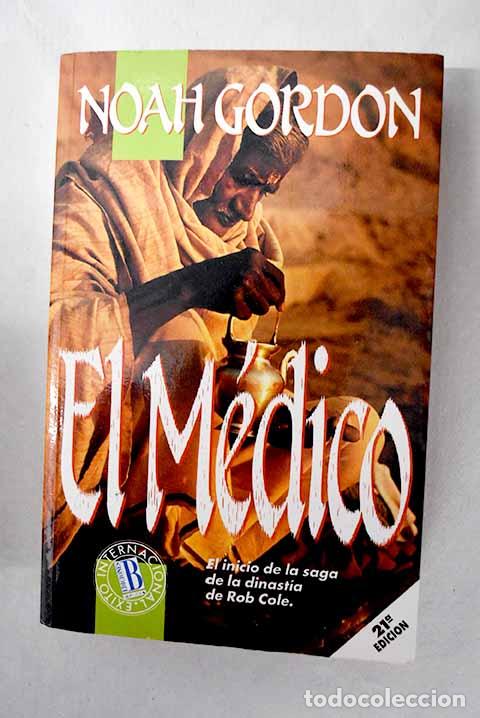 Libros: El m&eacute;dico: Gordon, Noah.- Gordon, Noah