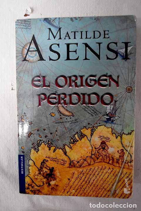 Livros em segunda m&atilde;o: El origen perdido: Asensi, Matilde.- Asensi, Matilde