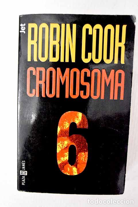 Livros em segunda m&atilde;o: Cromosoma 6: Cook, Robin.- Cook, Robin