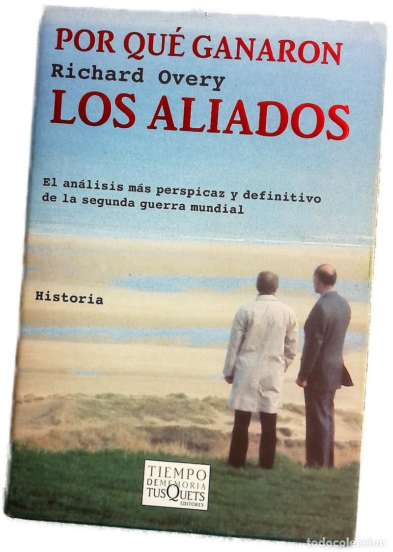 Livros em segunda m&atilde;o: Por qu&eacute; ganaron los aliados