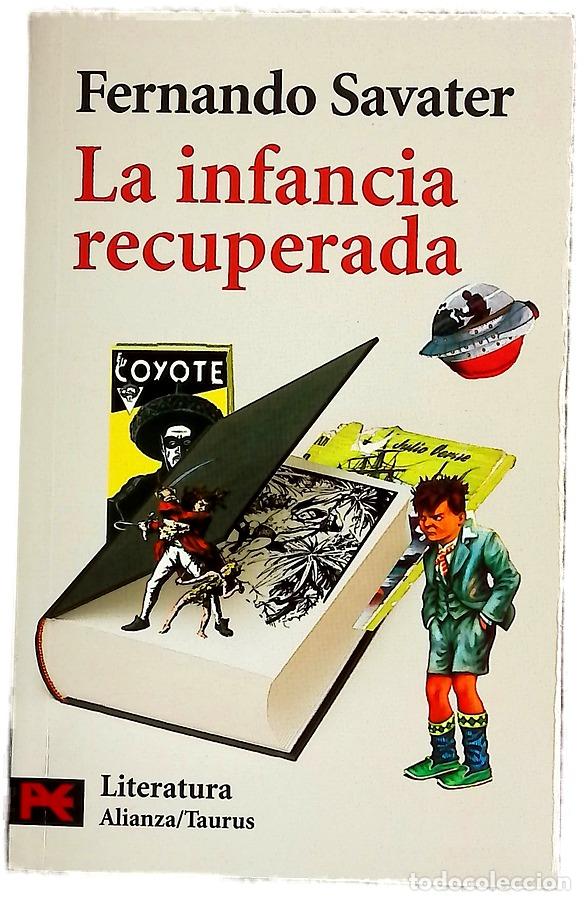 Livres: La infancia recuperada - Savater, Fernando
