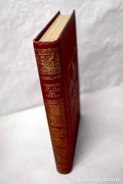 Livres: Figuras de la Pasi&oacute;n del Se&ntilde;or.- Mir&oacute;, Gabriel