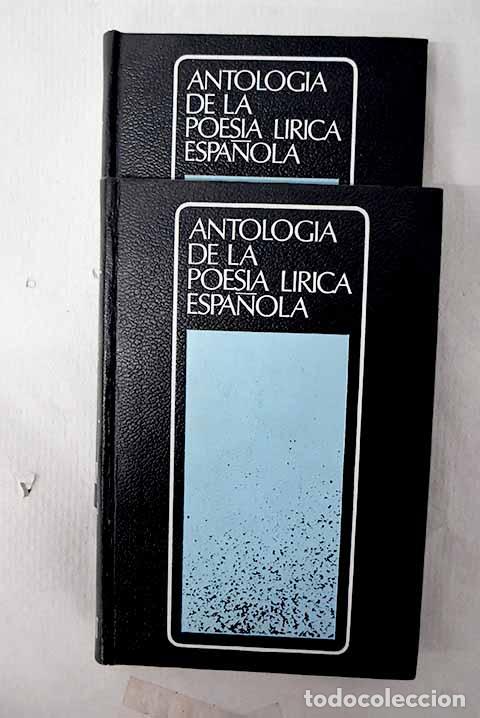 Livres: Antolog&iacute;a de la poes&iacute;a l&iacute;rica espa&ntilde;ola