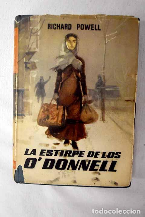 Livres: La estirpe de los O Donell.- Powell, Richard Pitts